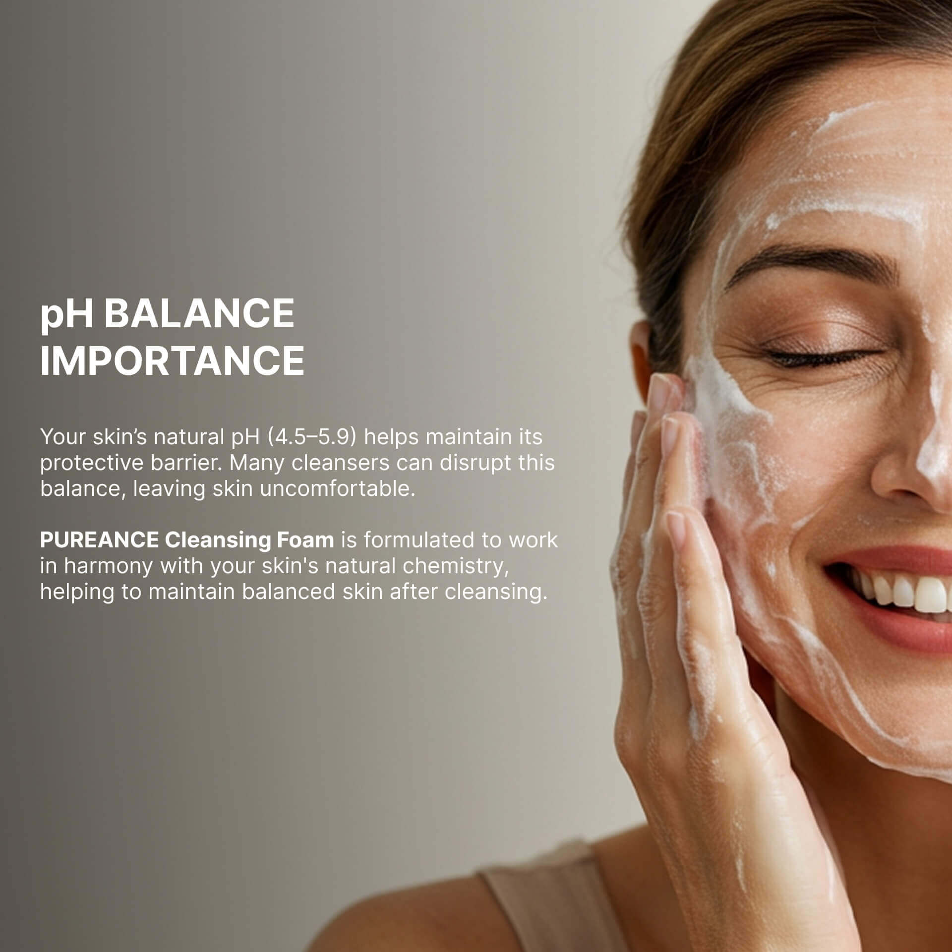 A person applying foam, emphasizing pH balance for healthy skin