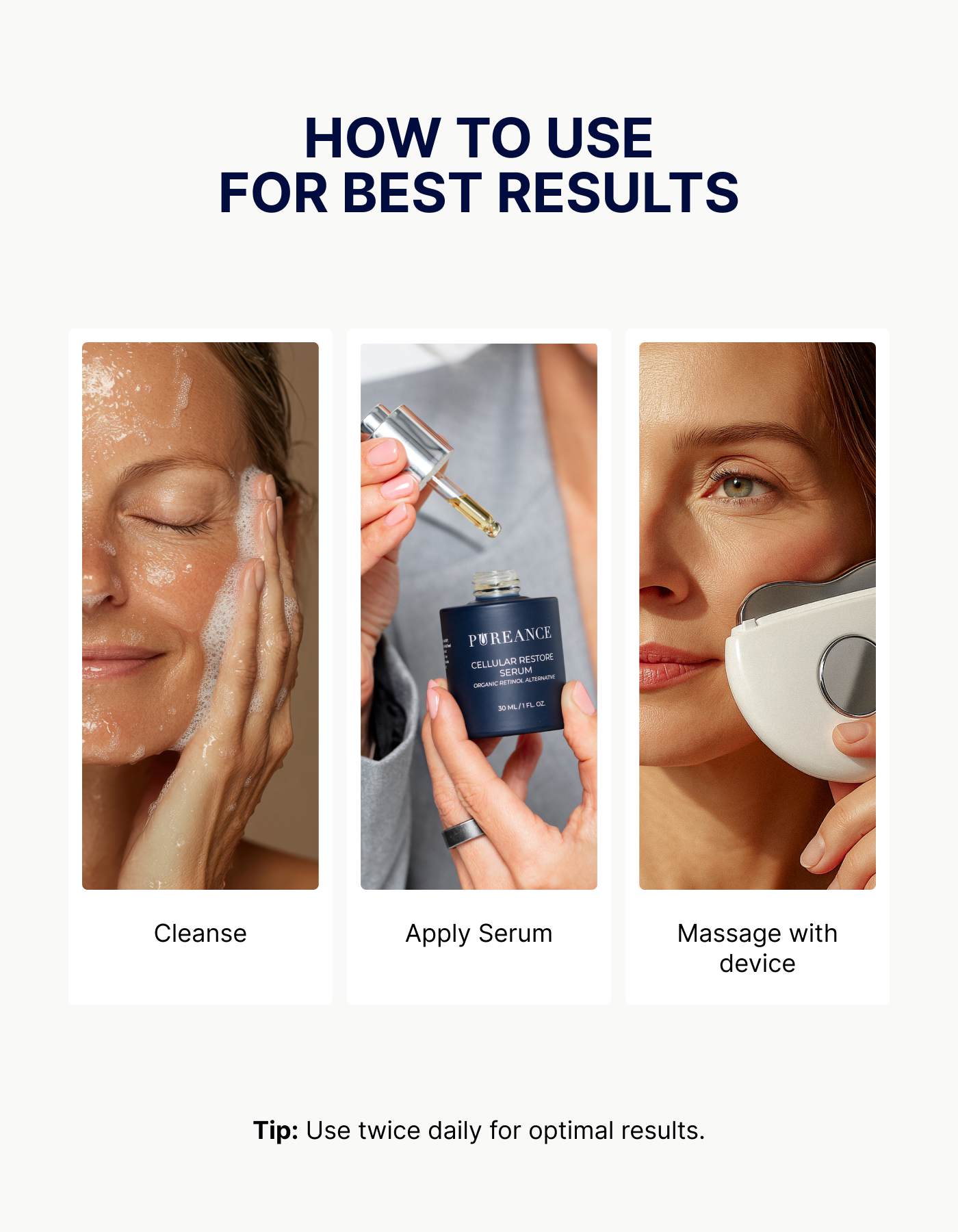 Cleanse, apply serum, and massage with the device
